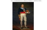 10.3: FERNANDO VII: ABSOLUTISMO Y LIBERALISMO.. Entrada triunfal en Valencia -Tras la firma del Tratado de Valençay (diciembre de 1813) regresa a España.