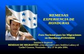 REMESAS EXPERIENCIA DE HONDURAS Foro Nacional para las Migraciones en Honduras,FONAMIH Seminario Regional REMESAS DE MIGRANTES: ¿Una alternativa para América.