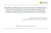 Incentivos tributarios a las inversiones ambientales: Efecto de la exclusión del IVA sobre la inversión ambiental del sector manufacturero en Colombia.