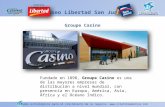 Paseo Libertad San Juan Aliados estratégicos para el crecimiento de su negocio.  Centros Comerciales Fundado en 1898, Groupe Casino.