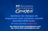 Optimice los tiempos de respuestas ante reclamos usando GeneXus BPM Suite. Un caso concreto: Gasnor S.A. Ing. Roberto Zerpa (zerpar@gasnor.com) Ing. Carlos.