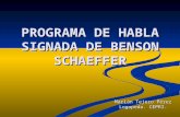 PROGRAMA DE HABLA SIGNADA DE BENSON SCHAEFFER Marián Tejero Pérez Logopeda. CEPRI.