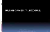 URBAN GAMES 7 : UTOPIAS STORY BOARD UTOPIAS GRUPO LISBOA C 1.