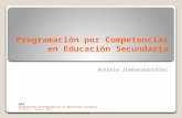Programación por Competencias en Educación Secundaria Antonio JiménezGonzález ANPE Programación porCompetencias en EducaciónS ecundaria Albacete, Febrero.