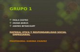 GRUPO 1  PAOLA CASTRO  ARIANA BARCIA  ANDRES BETANCOURT MATERIA: ETICA Y RESPONSABILIDAD SOCIAL EMPRESARIAL PROFESORA: KARINA CHAVEZ.