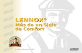 LENNOX ® Más de un Siglo de Comfort © Lennox Industries Inc, 1998.