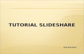TUTORIAL SLIDESHARE ANA ROMANO. Slideshare es una de las cientos de herramientas web 2.0 que encontramos en la Red. Es a las presentaciones lo que Youtube.