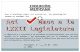 Monterrey N. L., 26 de junio de 2012 La observación y el seguimiento a las autoridades de manera sistemática, vigila que éstos cumplan con su mandato,