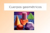 Cuerpos geométricos. Cuerpos Geométricos Cuerpos geométricos son regiones del espacio limitadas por superficies planas y curvas, o solamente curvas.