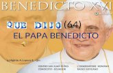 (64) EL PAPA BENEDICTO Al escuchar lo que dijo o hizo el Papa Entramos en comunión con toda la Iglesia católica. Agosto 2009. CENTRO SAN JUAN EUDES CONOCOTO.
