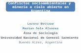 Lorena Bottaro Marian Sola Álvarez Área de Sociología Universidad Nacional de General Sarmiento Buenos Aires, Argentina Conflictos socioambientales y minería.