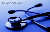 SALUD PÚBLICA. Salud Pública, es la responsabilidad estatal y ciudadana de protección de la salud como un derecho esencial, individual, colectivo y comunitario.