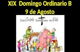 XIX Domingo Ordinario B 9 de Agosto. Primera lectura. 1 Reyes 19, 4-8.