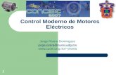 1 Control Moderno de Motores Eléctricos Jorge Rivera Dominguez jorge.rivera@cucei.udg.mx jrivera.