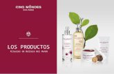LOS PRODUCTOS Rituales de Belleza del Mundo. El fundador de CINQ MONDES Jean-Louis Poiroux ha desarrollado una línea natural de productos de cosmética.