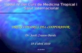 JC-B 2010 Mòdul IV del Curs de Medicina Tropical i Salut Internacional DRETS I DEURES DEL COOPERADOR Dr. Jordi Craven-Bartle 19 d’abril 2010.