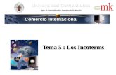 Tema 5 : Los Incoterms Comercio Internacional. Página 1 ÍNDICE  5.1 Estructura y clasificación.  5.2 Estudio de las obligaciones que regulan.  5.3.
