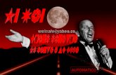 walnalo@yahoo.es AUTOMATICO …………///// Sinatra se marchó hace 15 años, fue cantante, actor, empresario, canalla, mujeriego, juerguista, filántropo, amante.