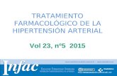 Http:// TRATAMIENTO FARMACOLÓGICO DE LA HIPERTENSIÓN ARTERIAL Vol 23, nº5 2015.