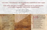 Los dos “mesteres” en la poesía castellana del siglo XIII: 150 años de una escisión teórica en la educación y la historiografía literarias españolas Juan.