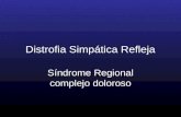 Distrofia Simpática Refleja Síndrome Regional complejo doloroso.