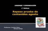LENGUAJE Y COMUNICACIÓN 1° Básicos Profesoras: Carolina Pérez Pamela Zúñiga.