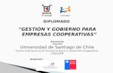 DIPLOMADO  “GESTIÓN Y GOBIERNO PARA EMPRESAS COOPERATIVAS” Universidad de Santiago de Chile