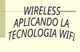 WIRELESS  APLICANDO LA TECNOLOGIA WIFI