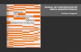 MANUAL DE CONSTRUCCIÓN DE OBRAS ARQUITECTÓNICAS Gustavo Izaguirre