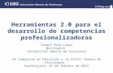 Herramientas 2.0 para el desarrollo de competencias profesionalizadoras