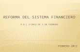 REFORMA DEL SISTEMA FINANCIERO r.d.l  2/2012 de 3 de febrero