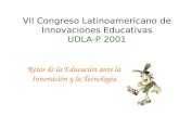 VII Congreso Latinoamericano de Innovaciones Educativas UDLA-P 2001