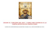 DESDE EL CARISMA DEL MCC. COMO DAR VIVENCIA A LA CARTA APOSTOLICA PORTA FIDEI