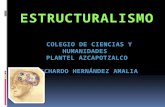 ESTRUCTURALISMO colegio de ciencias y humanidades  plantel azcapotzalco Pichardo Hernández Amalia