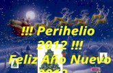 !!!  Perihelio  2012  !!! Feliz Año Nuevo 2012 …