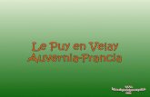 Le Puy en Velay  es un pueblo  pintoresco con  aire medieval .