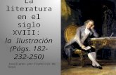 La literatura en el siglo XVIII:  la Ilustración (Págs. 182-232-250)