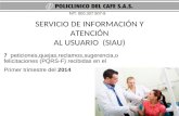 SERVICIO DE INFORMACIÓN Y ATENCIÓN AL USUARIO  (SIAU)
