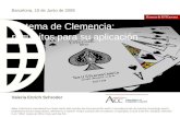 Sistema de Clemencia:  requisitos para su aplicación