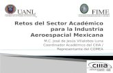 Retos del Sector Académico para la Industria Aeroespacial Mexicana