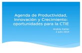 Agenda de Productividad, Innovación y Crecimiento: oportunidades para la CTIE