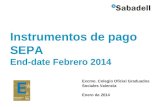 Instrumentos de pago  SEPA End-date Febrero 2014