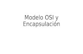 Modelo OSI y Encapsulación