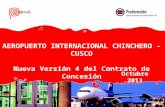 AEROPUERTO INTERNACIONAL  CHINCHERO  –  CUSCO Nueva Versión 4 del Contrato de Concesión