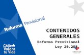 CONTENIDOS GENERALES Reforma Previsional Ley 20.255