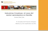 Industrias Creativas: el caso del sector aeronáutico en Sevilla Antonia Sáez Cala