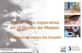 Kapiri: Una esperanza en el centro de Malawi Ampliación y mejora del Hospital