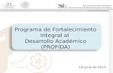 Programa de Fortalecimiento Integral al  Desarrollo Académico (PROFIDA)