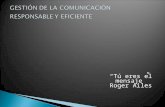 GESTIÓN DE LA COMUNICACIÓN RESPONSABLE Y EFICIENTE
