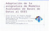 Adaptación de la asignatura de Modelos Avanzados de Bases de Datos al EEES